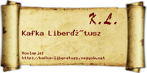 Kafka Liberátusz névjegykártya
